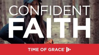 Confident Faith Acts 17:22-31 The Message