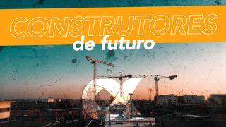 Marcas dos Construtores de Futuro João 15:17 Nova Versão Internacional - Português