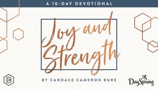 Joy and Strength 2 Timothy 2:22-26 The Message