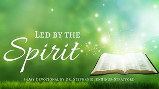 Led By The Spirit Romans 8:12-14 The Message