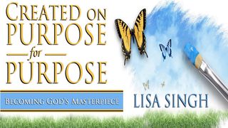 Created on Purpose for Purpose Deuteronomy 5:15 Contemporary English Version Interconfessional Edition