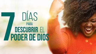 7 Días para descubrir el poder de Dios Filipenses 4:19 Nueva Versión Internacional - Español