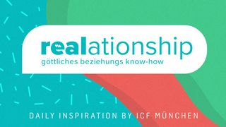 REALationship - Göttliches Beziehungs Know-How Epheser 5:8-9 Hoffnung für alle