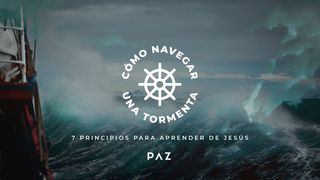 Cómo Navegar Una Tormenta Juan 8:12 Nueva Versión Internacional - Español