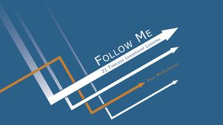 Follow Me: Timeless Leadership Lessons Atos 26:15 Tradução Brasileira