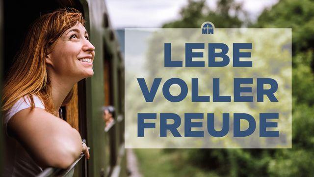 Lebe voller Freude