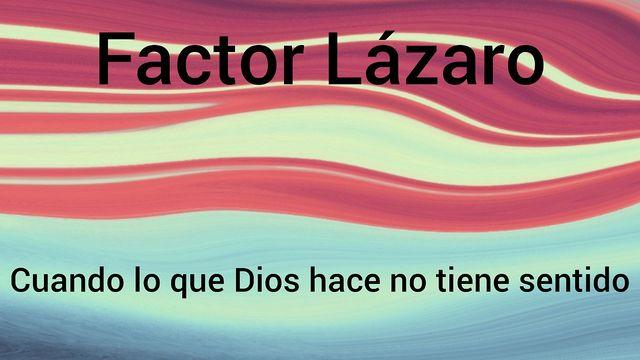 Factor Lázaro 