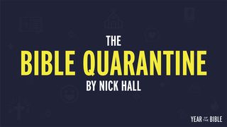 The Bible Quarantine by Nick Hall - Week 2  1 Peter 4:19 Young's Literal Translation 1898