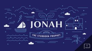 Jonah 7-Day Reading Plan Jonah 1:12 King James Version