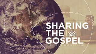 Sharing the Gospel Romans 1:8-12 Amplified Bible