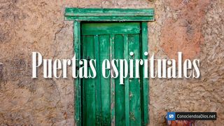 Puertas Espirituales San Juan 10:10 Biblia Dios Habla Hoy