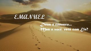 Emanuel é Deus Conosco Lucas 24:34 Nova Bíblia Viva Português