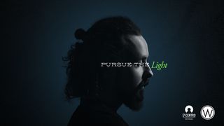 [Pursue the Light Series] Pursue the Light  1 John 1:8 The Books of the Bible NT