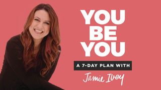 You Be You: A 7-Day Reading Plan with Jamie Ivey 使徒言行録 18:10 Seisho Shinkyoudoyaku 聖書 新共同訳