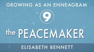 Growing As An Enneagram Nine: The Peacemaker 1 Timoteus 1:5 Det Norsk Bibelselskap 1930