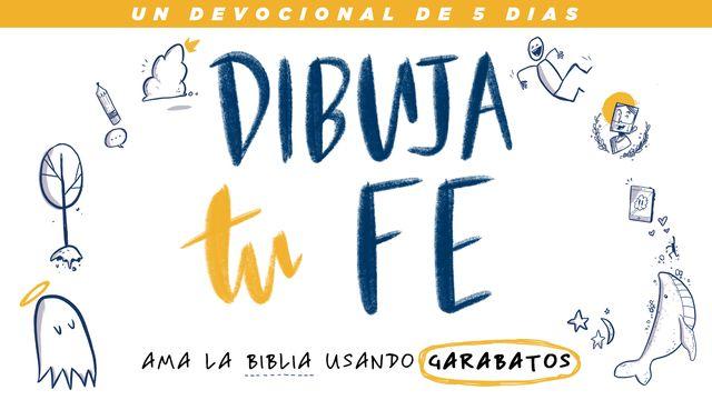 Dibuja tu fe: ama la Biblia usando garabatos