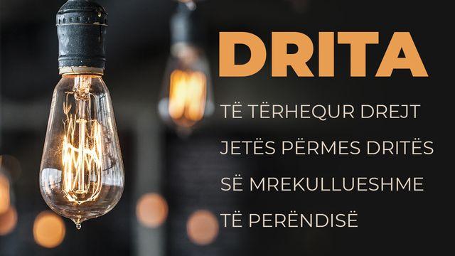DRITA - Të Tërhequr Drejt Jetës Përmes Dritës Së Mrekullueshme Të Perëndisë