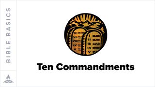 Bible Basics Explained | Ten Commandments Exodus 20:1-3 New International Version