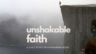 Unshakeable Faith 1 Peter 3:8-12 The Message