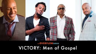 Victory - Men of Gospel - Playlist Romans 8:31-33 English Standard Version 2016