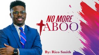 No More Taboo: Addressing Racism and Culture in the Church Numbers 12:3-8 The Message