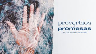 Proverbios y promesas Proverbios 11:28 Nueva Traducción Viviente