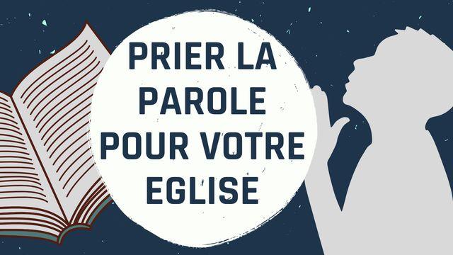 Prier La Parole Pour Votre Église