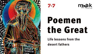 Desert father | Poemen the Great Romans 15:2 Young's Literal Translation 1898
