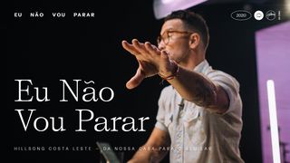Eu  Não Vou Parar Colossenses 3:14 Nova Versão Internacional - Português