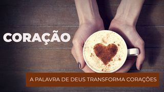 CORAÇÃO   A PALAVRA De Deus Transforma CORAÇÕES Salmos 9:10 Nova Versão Internacional - Português