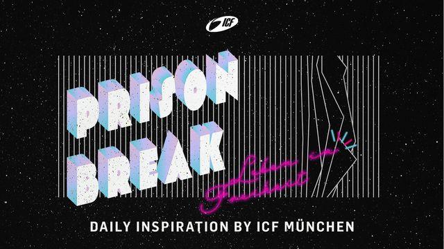Prison Break - Leben in Freiheit