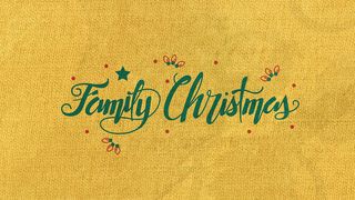Family Christmas Genesis 7:1-23 The Message