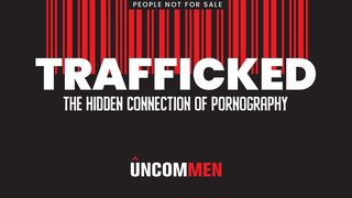 UNCOMMEN: Trafficked 1 Corinthians 6:18 Amplified Bible