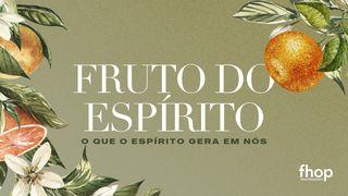 Fruto do Espírito Filipenses 4:11 Nova Versão Internacional - Português