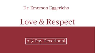 Love & Respect 1 Corinthians 7:3-4 New Living Translation