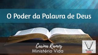 O Poder da Palavra de Deus Filipenses 4:13 Nova Bíblia Viva Português