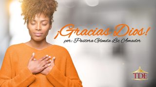 ¡Gracias Dios! 1 Tesalonicenses 5:16 Nueva Versión Internacional - Español