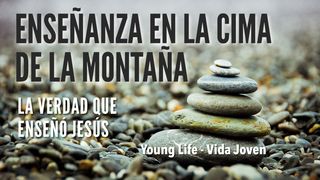 Enseñanza en La Cima De La Montaña San Mateo 5:13-16 Reina Valera Contemporánea