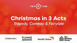 Christmas in 3 Acts John 7:34 English Standard Version 2016