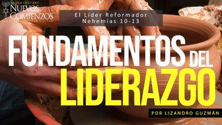 Fundamentos Del Liderazgo - El Líder Reformador | Nehemías 10 - 13 Nehemías 10:37 Nueva Traducción Viviente