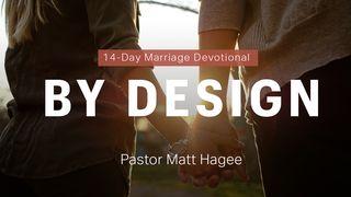 By Design Mark 10:6-8 Contemporary English Version Interconfessional Edition