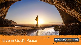 Live in God’s Peace I Peter 3:8-17 New King James Version