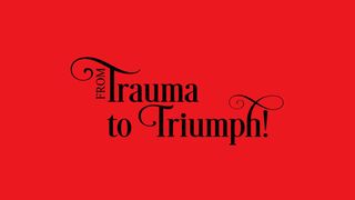 From Trauma to Triumph 1 Pedro 5:7 La Biblia de las Américas