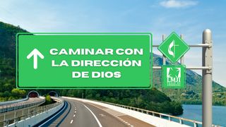 Caminar Con La Dirección De Dios Proverbios 4:18-19 Nueva Versión Internacional - Español