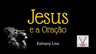 Jesus E a Oração Mateus 26:38 Nova Versão Internacional - Português