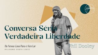 Conversa Séria- Verdadeira Liberdade 2Coríntios 1:9 Nova Versão Internacional - Português