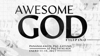 Awesome God: Prayer & Fasting (Filipino) 2 Pedro 3:9 Magandang Balita Bible (Revised)