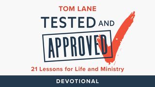 Testado e Aprovado: 21 Lições para a Vida e Ministério Eclesiastes 3:1-8 Nova Tradução na Linguagem de Hoje