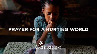 Prayer for a Hurting World Matthew 5:6 New American Bible, revised edition