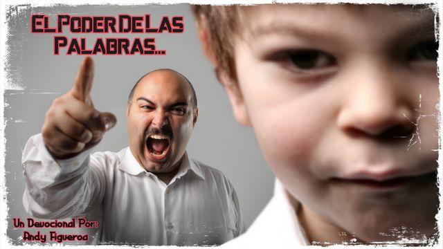 El Poder De Las Palabras